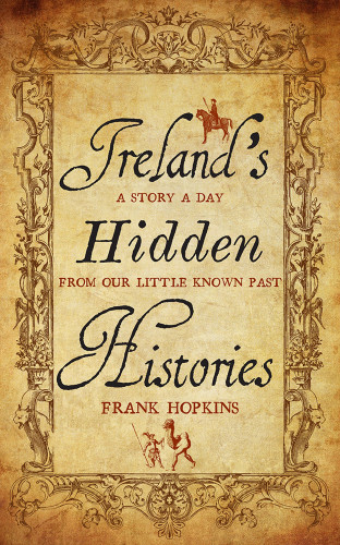 Frank Hopkins: Ireland's Hidden Histories