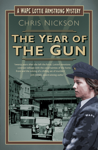 Chris Nickson: The Year of the Gun