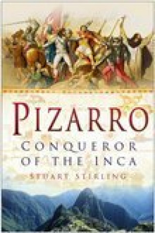 Stuart Stirling: Pizarro