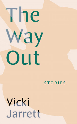 Vicki Jarrett: The Way Out