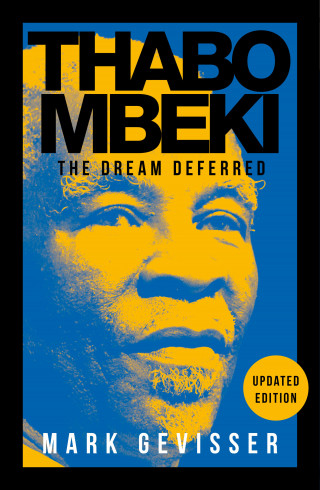 Mark Gevisser: Thabo Mbeki