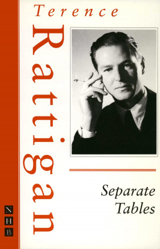 Terence Rattigan: Separate Tables (The Rattigan Collection)