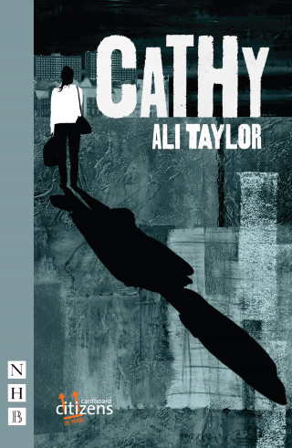 Ali Taylor: Cathy (NHB Modern Plays)