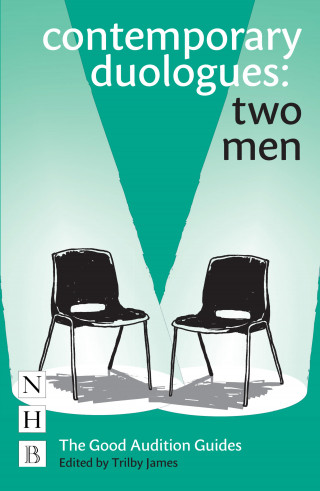 Trilby James: Contemporary Duologues: Two Men