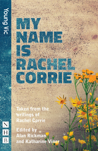 Rachel Corrie: My Name Is Rachel Corrie (NHB Modern Plays)