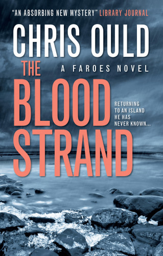 Chris Ould: The Blood Strand