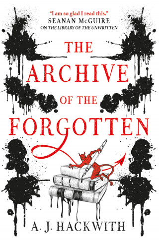 A. J. Hackwith: The Archive of the Forgotten