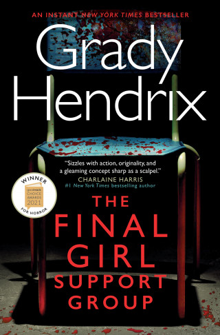 Grady Hendrix: The Final Girl Support Group