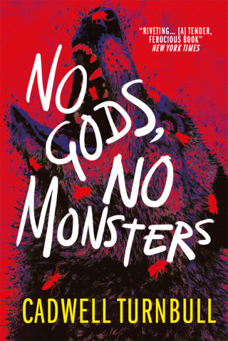Cadwell Turnbull: No Gods, No Monsters