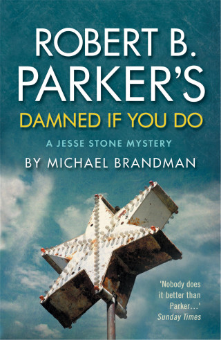 Michael Brandman: Robert B. Parker's Damned if You Do