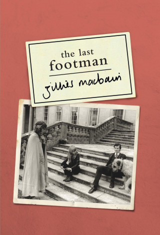 Gillies Macbain: The Last Footman