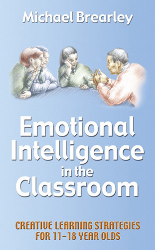Michael Brearley: Emotional Intelligence in the classroom