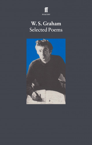 W.S. Graham: Selected Poems