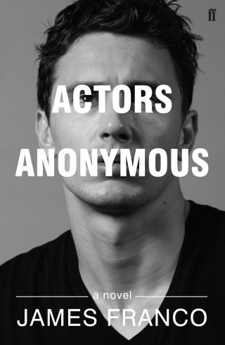 James Franco: Actors Anonymous
