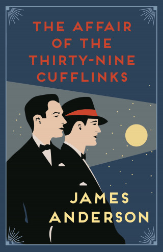 James Anderson: The Affair of the Thirty-Nine Cufflinks