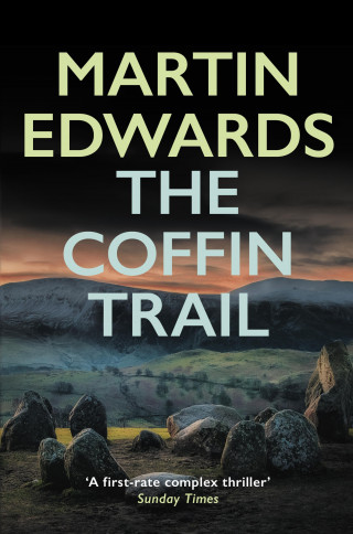 Martin Edwards: The Coffin Trail