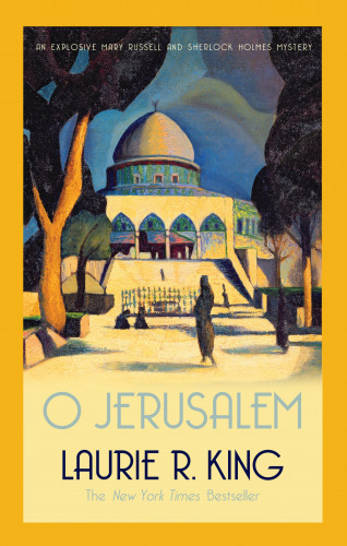 Laurie R. King: O Jerusalem