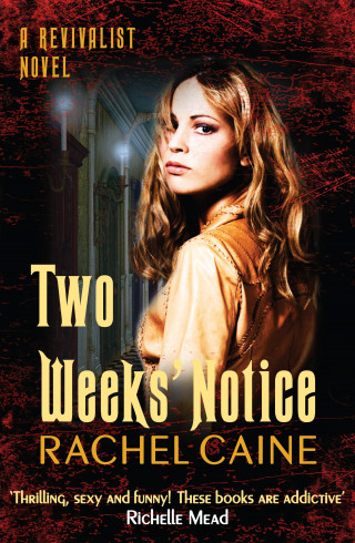 Rachel Caine: Two Weeks' Notice