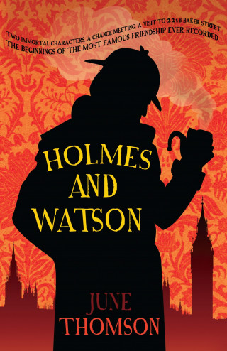 June Thomson: Holmes and Watson