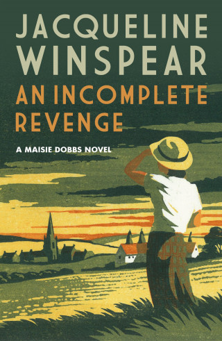 Jacqueline Winspear: An Incomplete Revenge