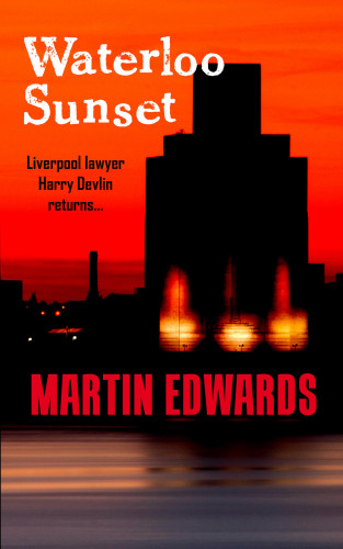 Martin Edwards: Waterloo Sunset