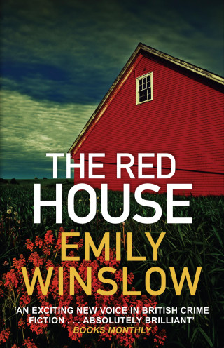 Emily Winslow: The Red House