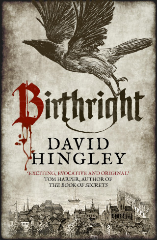 David Hingley: Birthright