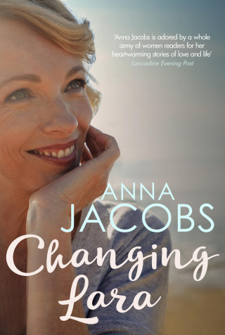 Anna Jacobs: Changing Lara