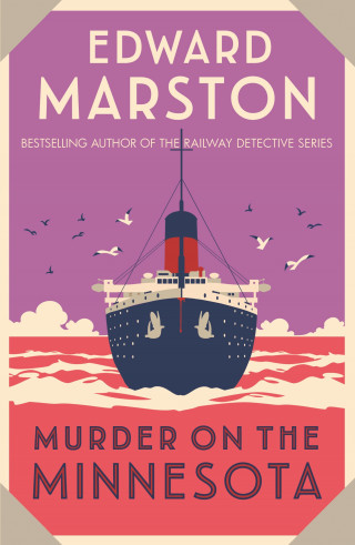Edward Marston: Murder on the Minnesota