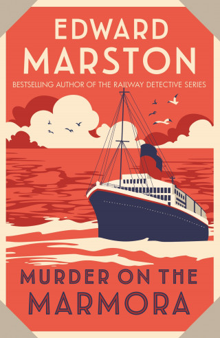 Edward Marston: Murder on the Marmora