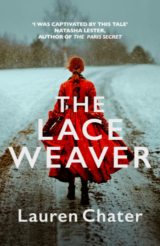 Lauren Chater: The Lace Weaver
