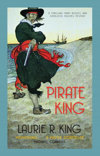 Laurie R. King: Pirate King