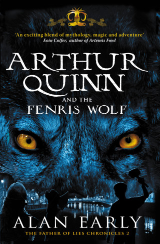 Alan Early: Arthur Quinn and the Fenris Wolf