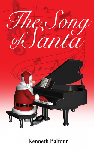 Kenneth Balfour: The Song of Santa