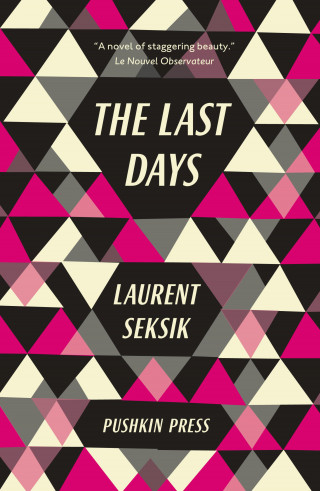 Laurent Seksik: The Last Days