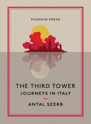 Antal Szerb: The Third Tower