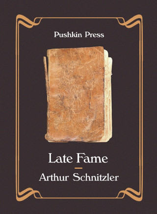 Arthur Schnitzler: Late Fame