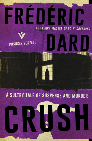 Frédéric Dard: Crush