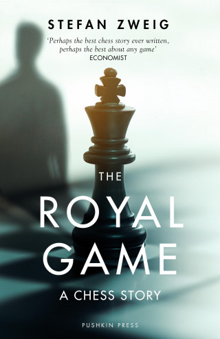Stefan Zweig: The Royal Game