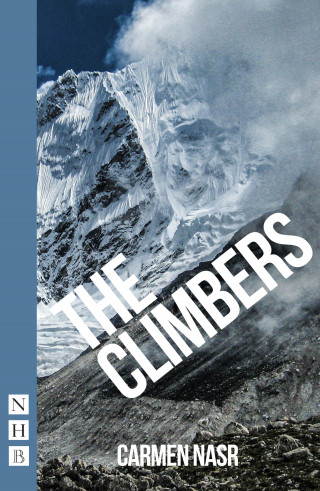 Carmen Nasr: The Climbers (NHB Modern Plays)