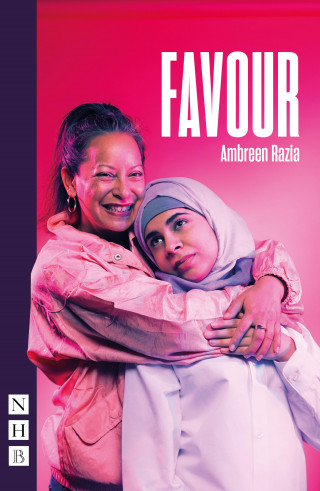 Ambreen Razia: Favour (NHB Modern Plays)