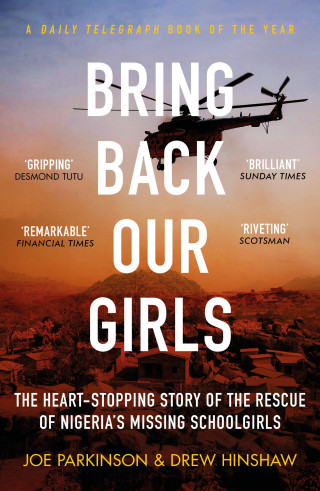 Joe Parkinson, Drew Hinshaw: Bring Back Our Girls