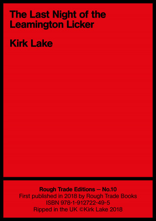 Kirk Lake: The Last Night of the Leamington Licker