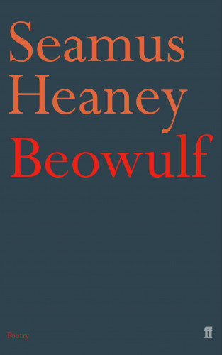 Seamus Heaney: Beowulf