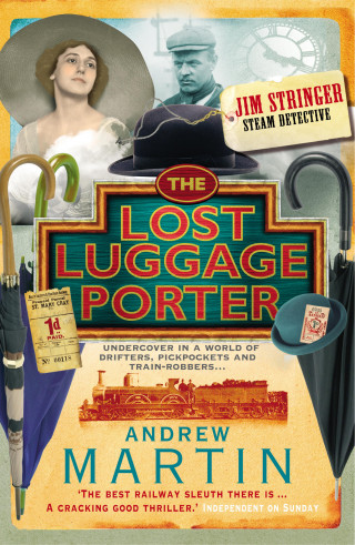 Andrew Martin: The Lost Luggage Porter