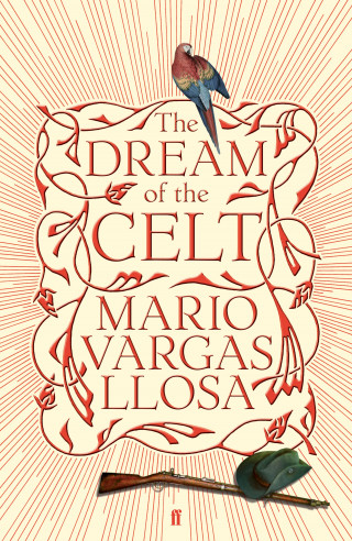Mario Vargas Llosa: The Dream of the Celt