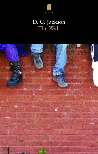 D. C. Jackson: The Wall
