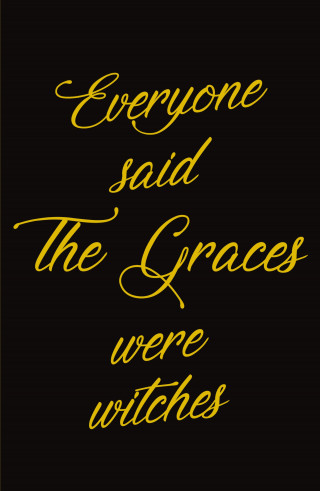 Laure Eve: The Graces