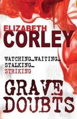 Elizabeth Corley: Grave Doubts