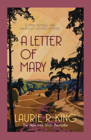 Laurie R. King: A Letter of Mary